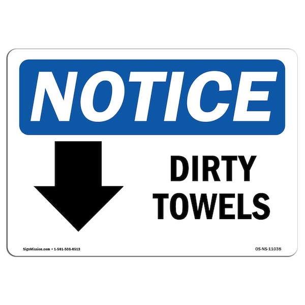 OSHA Notice Sign, 3.5" Height, Dirty Towels (Down Arrow) Sign With Symbol, Landscape, 10PK